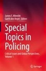 James F. Albrecht, Garth Den Heyer - Special Topics in Policing