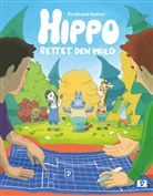 Ferdinand Auhser, Tibo Exenberger, Naemi Fürst, Tina Kelam, Manuela Wildauer - Hippo rettet den Wald