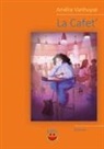 Amélie Vanuyse, Éditions 7e Ciel - La Cafet'