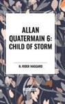 H Rider Haggard, H. Rider Haggard - Allan Quatermain