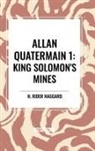 H Rider Haggard, H. Rider Haggard - Allan Quatermain