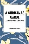 Charles Dickens - A Christmas Carol