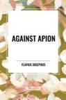 Flavius Josephus - Against Apion