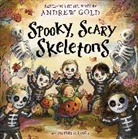 Andrew Gold, Polona Lovsin - Spooky, Scary Skeletons
