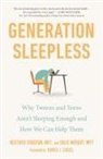 Daniel J. Siegel, Heather Turgeon, Turgeon Heather, Julie Wright - Generation Sleepless