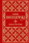 Fjodor M Dostojewski, Fjodor M. Dostojewskij - Schuld und Sühne: Roman in sechs Teilen mit einem Epilog
