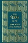 Jules Verne - 20.000 Meilen unter dem Meer: Mit den Illustrationen der Originalausgabe