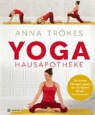Anna Trökes - Yoga Hausapotheke