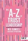Neil Blundell - The A-Z of Trust Leadership