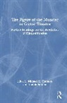 Michael Chemers, Michael M. Chemers, Chemers Michael M., Analola Santana - The Figure of the Monster in Global Theatre