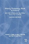 Loretta C. Donovan, Timothy D. Green, Jody Peerless Green, Peerless Green Jody - Making Technology Work in Schools