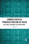 Beata Bajcar - Understanding Procrastination at Work