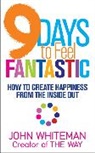 John Whiteman, Whiteman John - 9 Days to Feel Fantastic