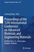 Laichang Zhang - Proceedings of the 12th International Conference on Advanced Materials and Engineering Materials