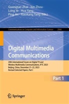 Ping An, Hua Yang, Xiaokang Yang, Long Ye, Long Ye et al, Guangtao Zhai... - Digital Multimedia Communications
