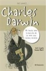 Llu&iacute;s Cugota I Mateu, Teresa Mart&iacute;, Teresa Mart&iacute; - Me llamo-- Charles Darwin : mis teor&iacute;as sobre la evoluci&oacute;n de los seres vivos causaron sensaci&oacute;n