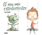 Rocío Bonilla - El meu amic extraterrestre