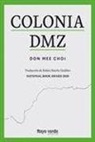 Colonia DMZ