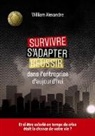 William Alexandre, Great Midlands Publishing - Survivre, s'adapter et réussir dans l'entreprise d'aujourd'hui