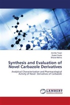 Sujeet Gupta, Bharat Mishra, Archita Tiwari - Synthesis and Evaluation of Novel Carbazole Derivatives