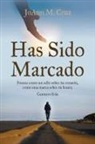 JoAnn Cruz, JoAnn M. Cruz - Has Sido Marcado