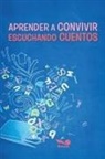 María Julia Vernieri - APRENDER A CONVIVIR ESCUCHANDO CUENTOS