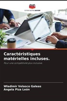Angela Piza León, Wladimir Velasco Galeas - Caractéristiques matérielles incluses.