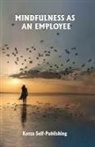 Olivia Williams - Mindfulness as an Employee