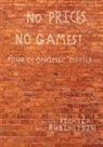 Michael Richter, Ariel Rubinstein - No Prices No Games!