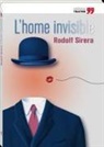 Pasqual Alapont, Rodolf Sirera Turó - L'home invisible