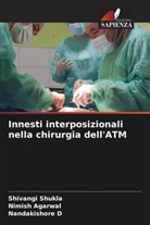 Nimish Agarwal, Nandakishore D, Shivangi Shukla - Innesti interposizionali nella chirurgia dell'ATM