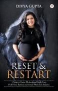 Divya Gupta - Reset & Restart