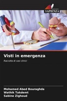 Mohamed Abed Bouraghda, Wathik Takdemt, Sabine Zighoud - Visti in emergenza