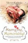 Kuthiala Vikrant - Marry Me, Memorably!