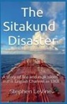 Stephen Levine - The Sitakund Disaster