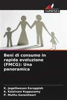 P. Muthu Ganeshwari, K. Jegatheesan Karuppiah, K. Kalaivani Kuppusamy - Beni di consumo in rapida evoluzione (FMCG): Una panoramica