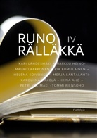 Irina Aho, Markku Heino, Helena Koivunen, Pia Komulainen, Mauri Laakkonen, Kari Lähdesmäki... - Runorälläkkä IV