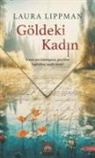 Laura Lippman - Göldeki Kadin