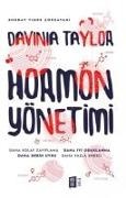 Davinia Taylor - Hormon Yönetimi