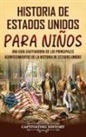 Captivating History - Historia de Estados Unidos para niños