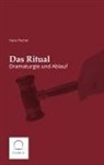 Hans Fischer - Das Ritual