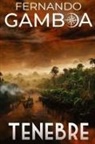Fernando Gamboa - TENEBRE