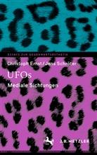 Ernst, Christoph Ernst, Jens Schröter - UFOs