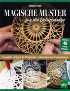 Charles R. Hand, Nils Wegner - Magische Muster für die Dekupiersäge