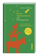Hermann Multhaupt - Die Bremer Stadtmusikanten auf Herbergssuche