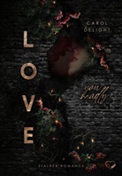 Carol Delight, Federherz Verlag, Federherz Verlag - Love You Madly