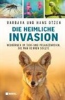 Barbara Otzen, Hans Otzen - Die heimliche Invasion
