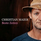 Christian Maier - Beste Zeiten, 1 Audio-CD (Audio book)