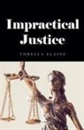Torella Elaine - Impractical Justice