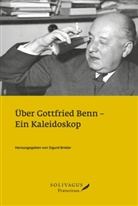 Sigurd Brieler - Über Gottfried Benn